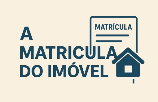 A Matrícula Do Imóvel